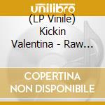 (LP Vinile) Kickin Valentina - Raw Trax. B-Sides And Bootlegs (Red Vinyl) vinile