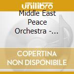 Middle East Peace Orchestra - Music For Peace cd