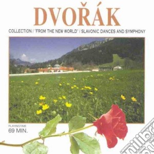 Antonin Dvorak - Collection-From The New World cd musicale di Dvorak