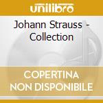 Johann Strauss - Collection cd musicale di Strauss