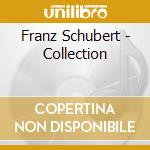 Franz Schubert - Collection cd