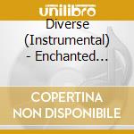 Diverse (Instrumental) - Enchanted Flute cd