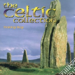 Danny Boy - The Celtic Collection cd musicale di Danny Boy