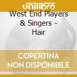 West End Players & Singers - Hair cd