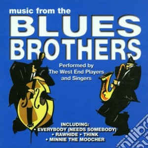 West End Players & Singers (The) - Music From The Blues Brothers cd musicale di West End Players & Singers