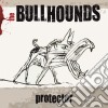 Bullhounds - Protector cd