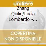Zhang Qiulin/Lucia Lombardo - Mahler Das Lied Von Der Erde cd