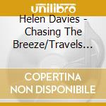 Helen Davies - Chasing The Breeze/Travels Of A Harper cd