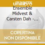 Ensemble Midvest & Carsten Dah - Soliloquy cd