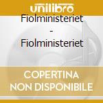 Fiolministeriet - Fiolministeriet