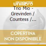 Trio Mio - Grevinden / Countess / Grafin cd