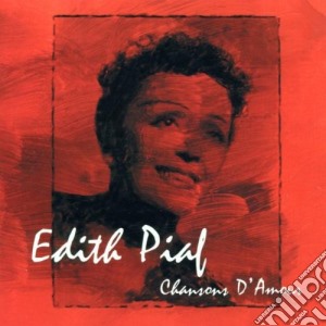 Edith Piaf - Chansons Damour cd musicale di Edith Piaf