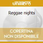 Reggae nights cd