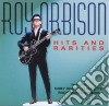 Roy Orbison - Hits And Rarities cd