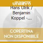 Hans Ulrik / Benjamin Koppel - Adventures Of A Polar Expedit cd musicale di Hans Ulrik / Benjamin Koppel