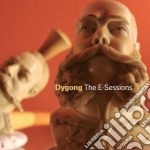 Dygong - The E Sessions