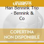 Han Bennink Trio - Bennink & Co cd