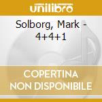 Solborg, Mark - 4+4+1 cd