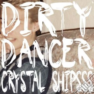 (LP VINILE) Dirty dancer lp vinile di Shipsss Crystal
