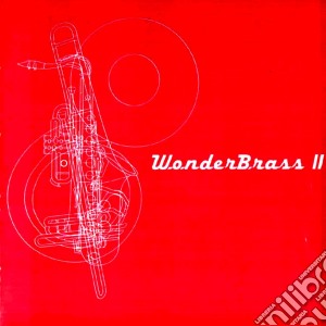 Wonderbrazz - Wonderbrazz Ii cd musicale di Wonderbrazz