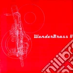 Wonderbrazz - Wonderbrazz Ii cd