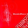 Wonderbrazz - Wonderbrazz Ii cd