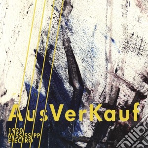 Ausverkauf - 1920 Mississippi Electro cd musicale di Ausverkauf