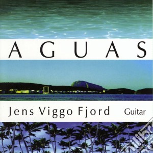 Jens Viggo Fjord - Aguas cd musicale di Jens Viggo Fjord
