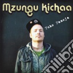 Kichaa Mzungu - Tuko Pamoja