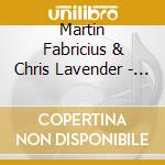 Martin Fabricius & Chris Lavender - The Speed Of Why cd