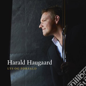 Harald Haugaard - Lys Og Forfald cd musicale di Harald Haugaard