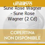 Sune Rose Wagner - Sune Rose Wagner (2 Cd) cd