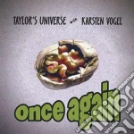 Taylor'S Universe - Once Again cd