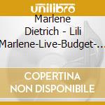 Marlene Dietrich - Lili Marlene-Live-Budget- (Fr Import) cd