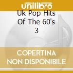 Uk Pop Hits Of The 60's 3 cd