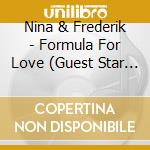 Nina & Frederik - Formula For Love (Guest Star Louis Armstrong) cd