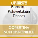 Borodin - Polovietzkian Dances cd