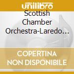 Scottish Chamber Orchestra-Laredo - Royal cd musicale di Scottish Chamber Orchestra
