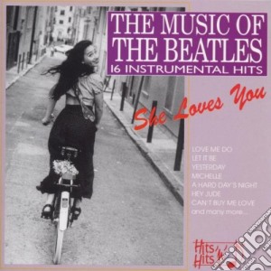Music Of The Beatles (The): 16 Instrumental Hits - She Loves You / Various cd musicale di The Beatles