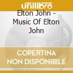 Elton John - Music Of Elton John cd
