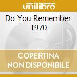 Do You Remember 1970 cd musicale di Terminal Video