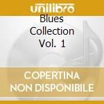 Blues Collection Vol. 1 cd
