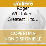 Roger Whittaker - Greatest Hits Live Vol 2 cd