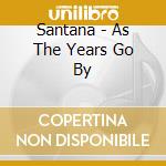 Santana - As The Years Go By cd