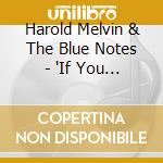 Harold Melvin & The Blue Notes - 'If You Don'T Know Me By Now (Compilation, 11 Tracks, 1993)' cd