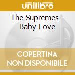 The Supremes - Baby Love cd
