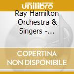 Ray Hamilton Orchestra & Singers - Titanic Reflections-Music From Titanic cd