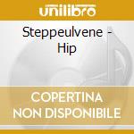 Steppeulvene - Hip cd musicale