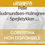 Pelle Gudmundsen-Holmgreen - Spejlstykker (1980) cd