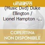 (Music Dvd) Duke Ellington / Lionel Hampton - The Big Bands Vol.1 cd